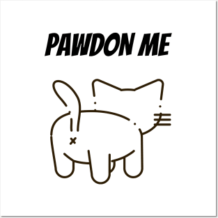 Cat Lover Pawdon Me Posters and Art